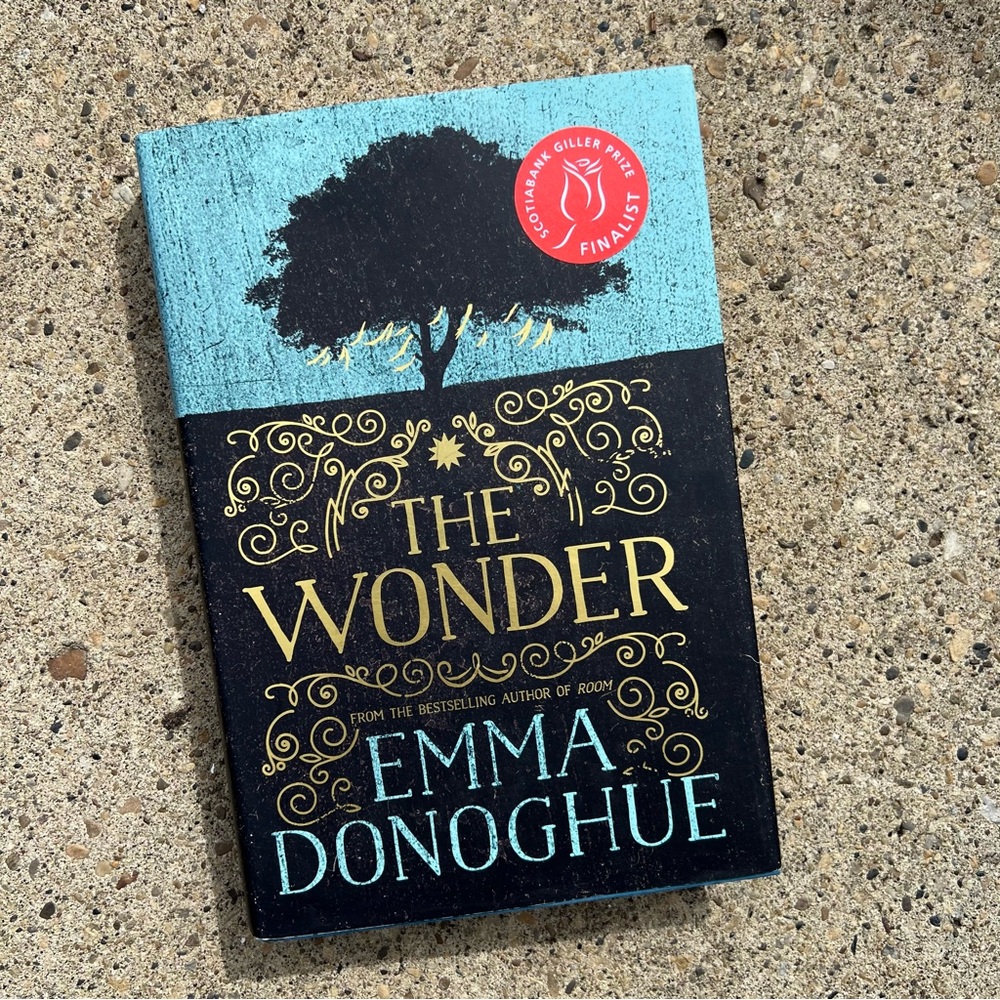 The Wonder by Emma Donoghue Hardcover Book